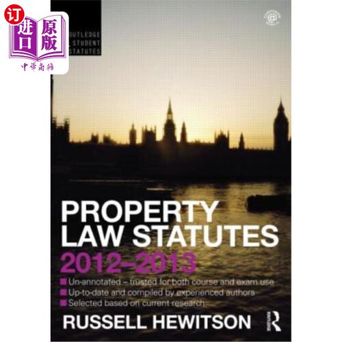 海外直订Property Law Statutes 2012-2013 2012-2013年《物权法》