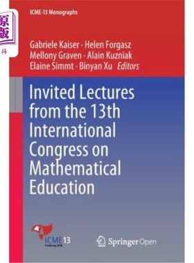 海外直订Invited Lectures from the 13th International Congress on Mathematical Education 第十三届国际数学教育大会特邀讲座