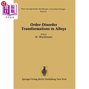 the Disorder Proceedings 海外直订Order International 序 合金中 Transformations 无序转变 Alloys Sympo