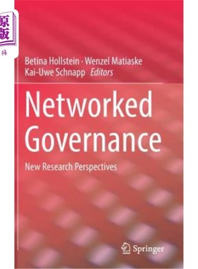 海外直订Networked Governance: New Research Perspectives 化治理:新的研究视角