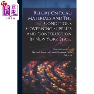 Conditions 关于纽约州道路材料和管理供 Road Construction Supplies Governing The And Materials 海外直订Report