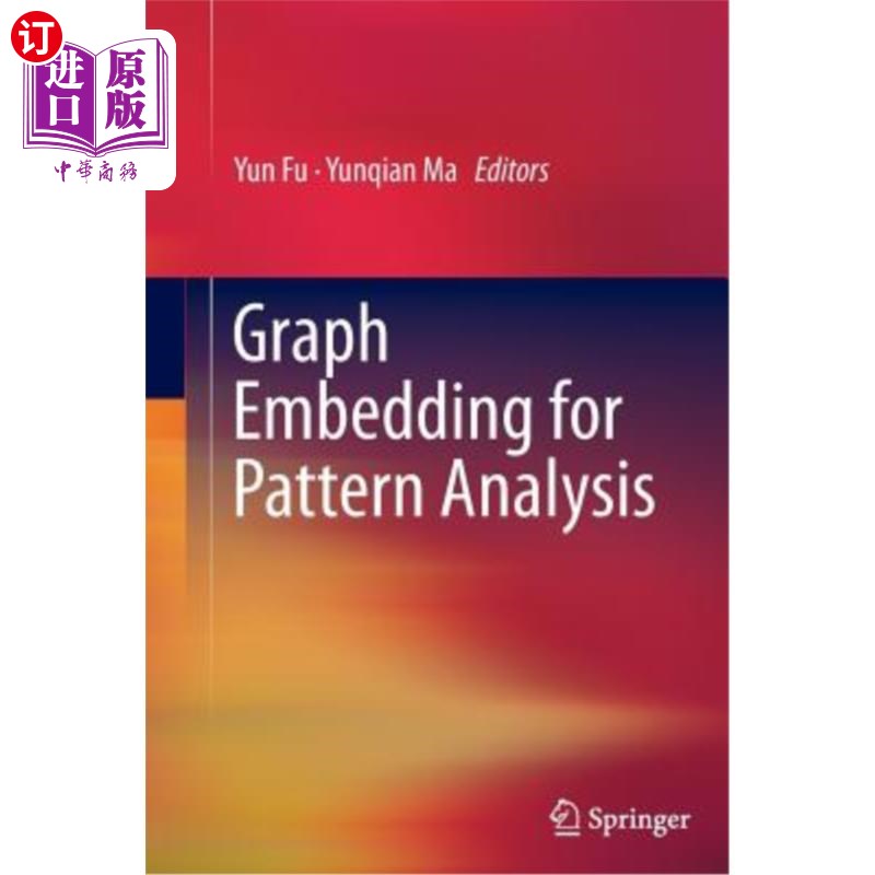 海外直订Graph Embedding for Pattern Analysis 用于模式分析的图嵌入