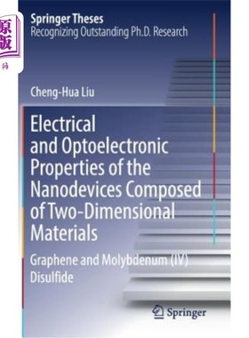 海外直订Electrical and Optoelectronic Properties of the Nanodevices Composed of Two-Dime
