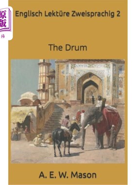 海外直订Englisch Lektüre Zweisprachig 2: The Drum 英语第二:鼓