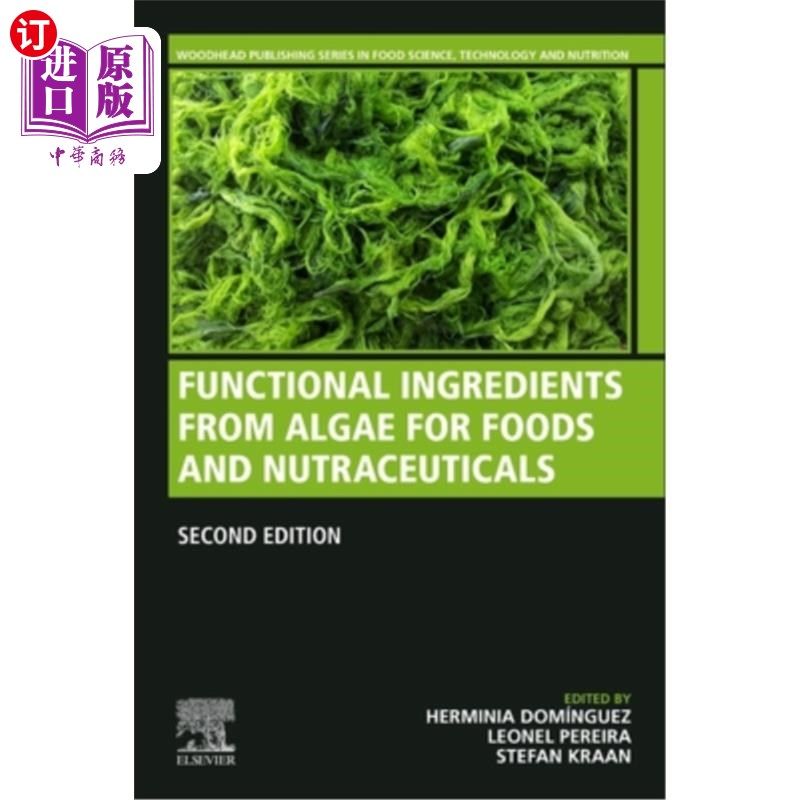 海外直订Functional Ingredients from Algae for Foods and Nutraceuticals 藻类食品和保健品的功能成分