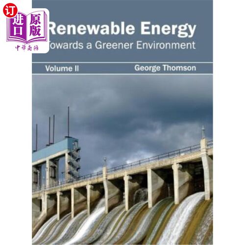 海外直订Renewable Energy: Towards a Greener Environment (Volume II) 可再生能源：迈向绿色环境（第二卷）