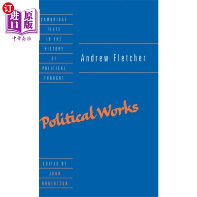 海外直订Andrew Fletcher: Political Works 安德鲁·弗莱彻:《政治著作