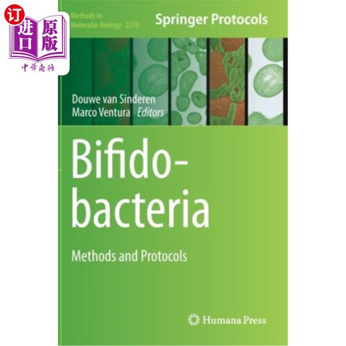 海外直订Bifidobacteria: Methods and Protocols 双歧杆菌:方法和方案