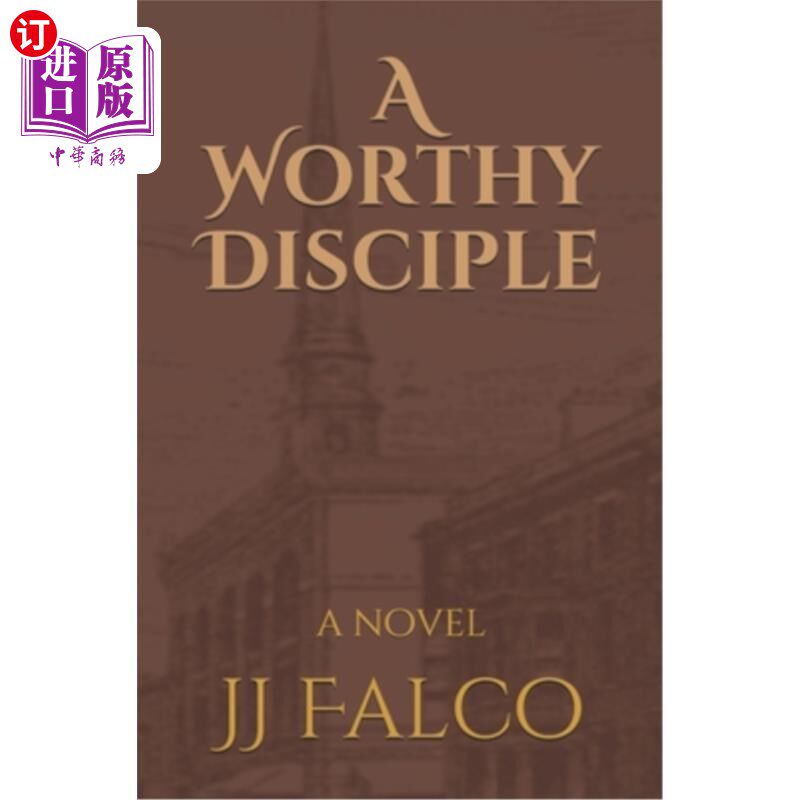 海外直订A Worthy Disciple 一个有价值的弟子