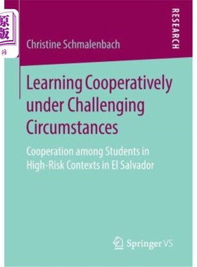 海外直订Learning Cooperatively Under Challenging Circumstances: Cooperation Among Studen 挑战环境下的合作学习:萨尔