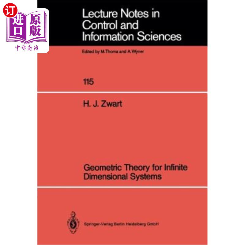 Geometric Theory for Infinite Dimensional Systems 无穷维系统的几何理论【中商原版】