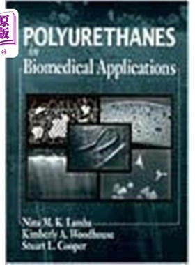 海外直订医药图书Polyurethanes in Biomedical Applications 聚氨酯在生物医学中的应用