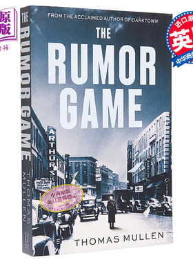 预售 谣言游戏 The Rumor Game 英文原版 Thomas Mullen 犯罪推理惊悚悬疑小说【中商原版】