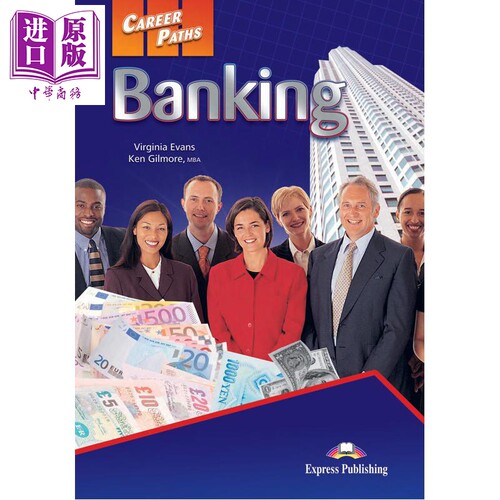 Career Paths Banking Student's Book with Digibook App 职业道路系列 银行业 学生用书带电子书 ESP专业英语【中商原版】