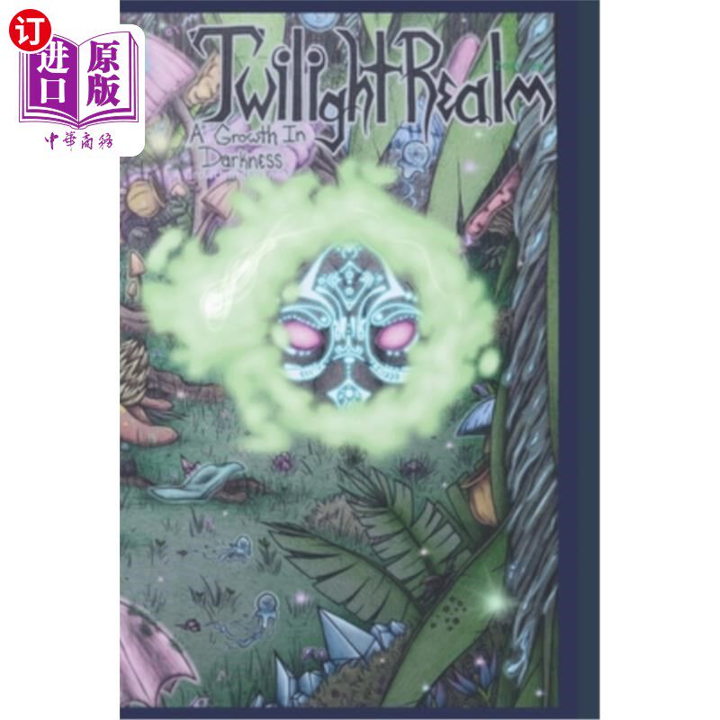 海外直订Twilight Realm: A Growth In Darkness