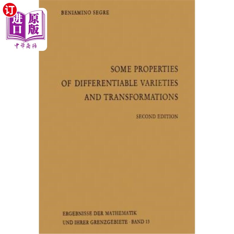 海外直订Some Properties of Differentiable Varieties and Transformations: With Special Re 可微变种与变换的一些性质:
