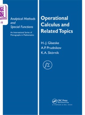 海外直订Operational Calculus and Related Topics 运算微积分及相关主题
