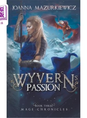 海外直订Wyvern's Passion 双足飞龙的热情