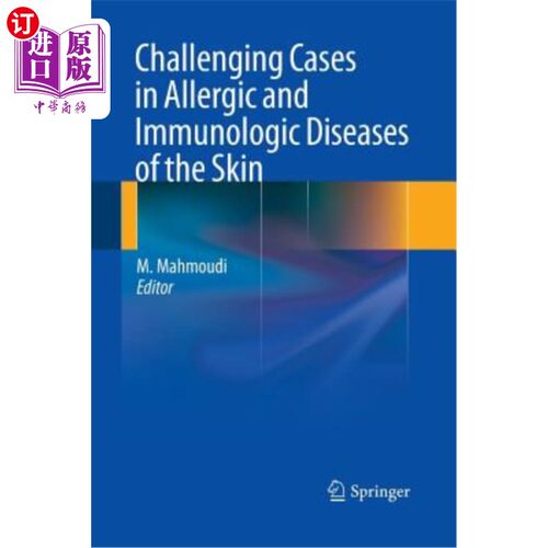 海外直订医药图书Challenging Cases in Allergic and Immunologic Diseases of the Skin 皮肤过敏性和免疫性疾病的挑战性案例