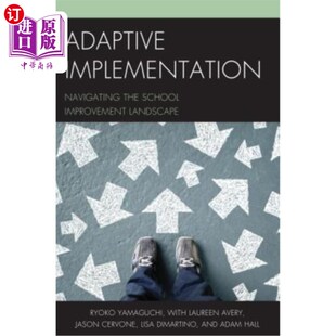 Improvement the School 适应性实施：引领学校改善景观 Landscape Implementation 海外直订Adaptive Navigating