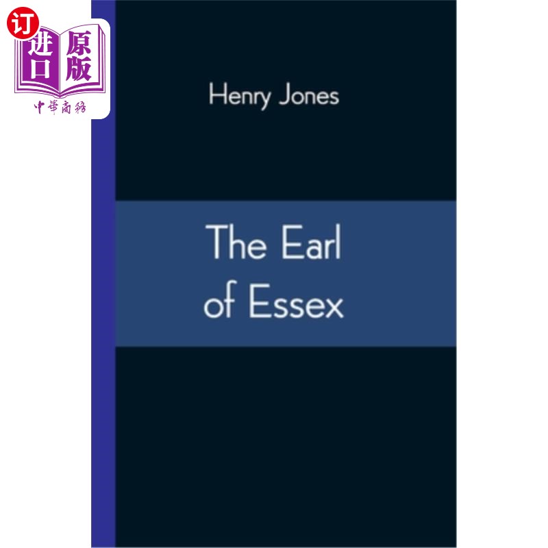 海外直订The Earl of Essex 埃塞克斯伯爵