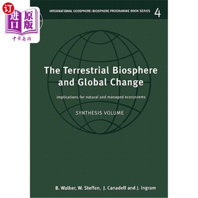 海外直订The Terrestrial Biosphere and Global Change: Implications for Natural and Manage 陆地生物圈和全球变化：对自