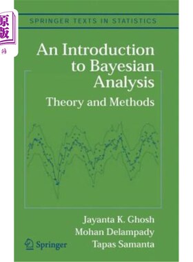 海外直订An Introduction to Bayesian Analysis: Theory and Methods 贝叶斯分析导论：理论与方法