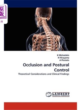Occlusion and Postural Control 咬合和姿势控制【中商原版】