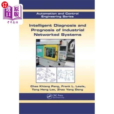 海外直订Intelligent Diagnosis and Prognosis of Industria... 工业系统的智能诊断与预测