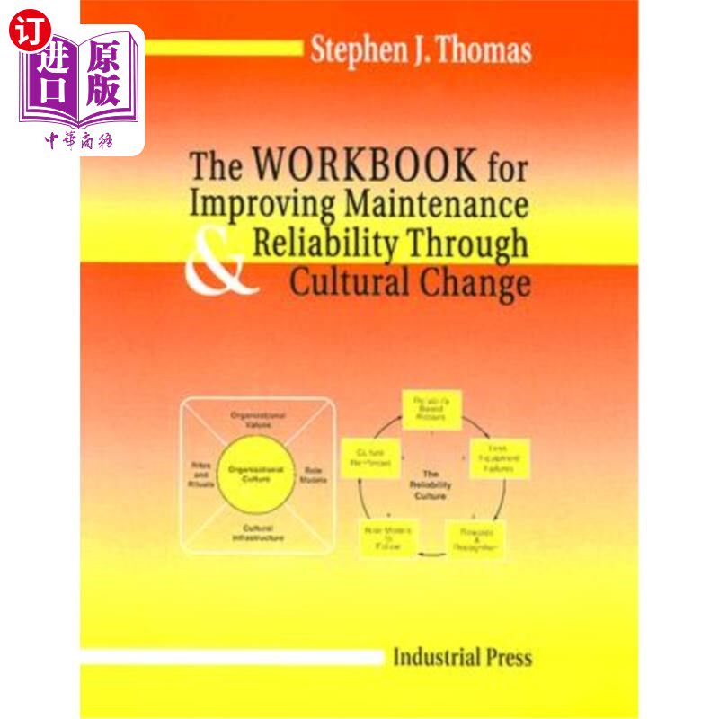 海外直订Workbook for Improving Maintenance and Reliability Through Cultural Change 通过文化变革提高维修和可靠性的工