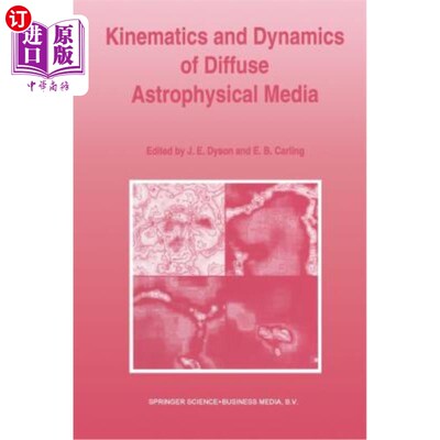 海外直订Kinematics and Dynamics of Diffuse Astrophysical Media 弥漫性天体物理介质运动学与动力学