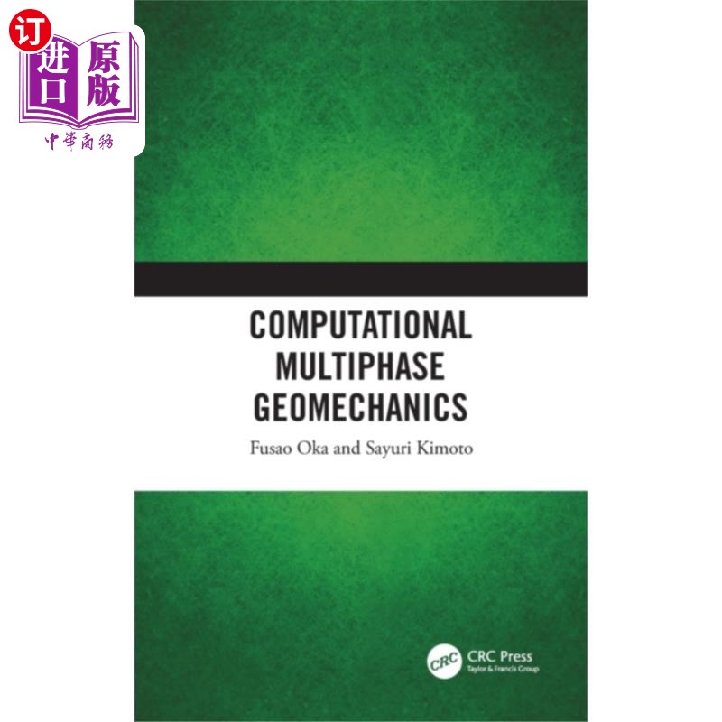 海外直订Computational Multiphase Geomechanics 计算多相地质力学