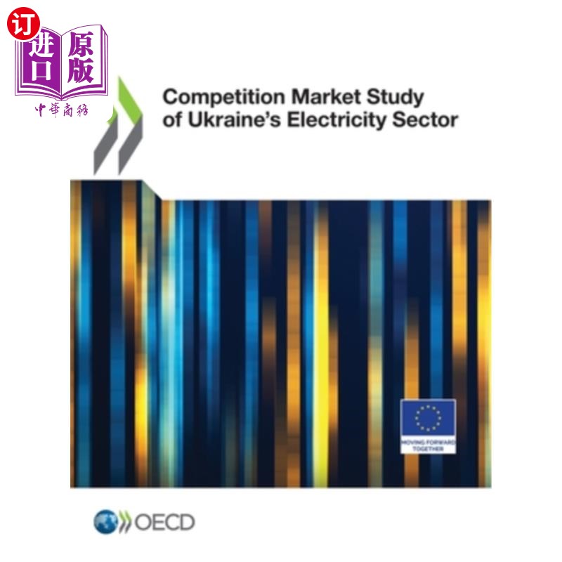 海外直订Competition Market Study of Ukraine's Electricity Sector 乌克兰电力行业竞争市场研究