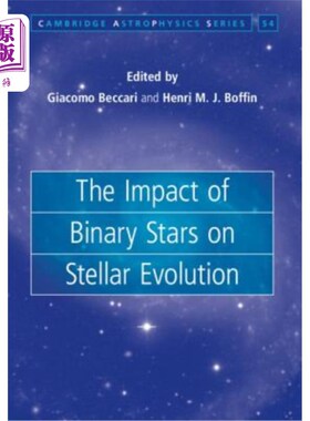 海外直订The Impact of Binary Stars on Stellar Evolution 双星对恒星演化的影响