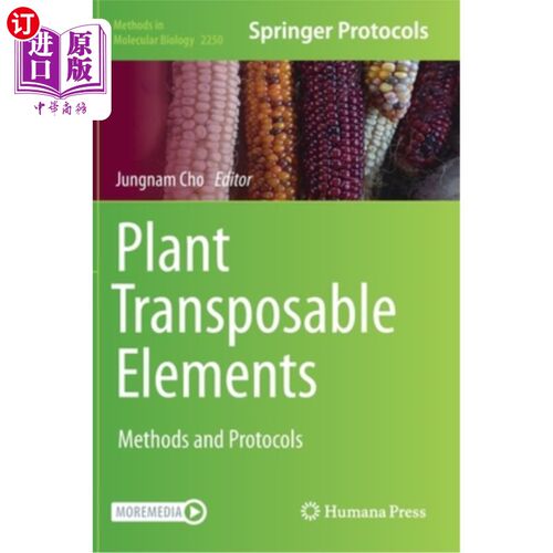 海外直订Plant Transposable Elements: Methods and Protocols 植物转座元件:方法和协议