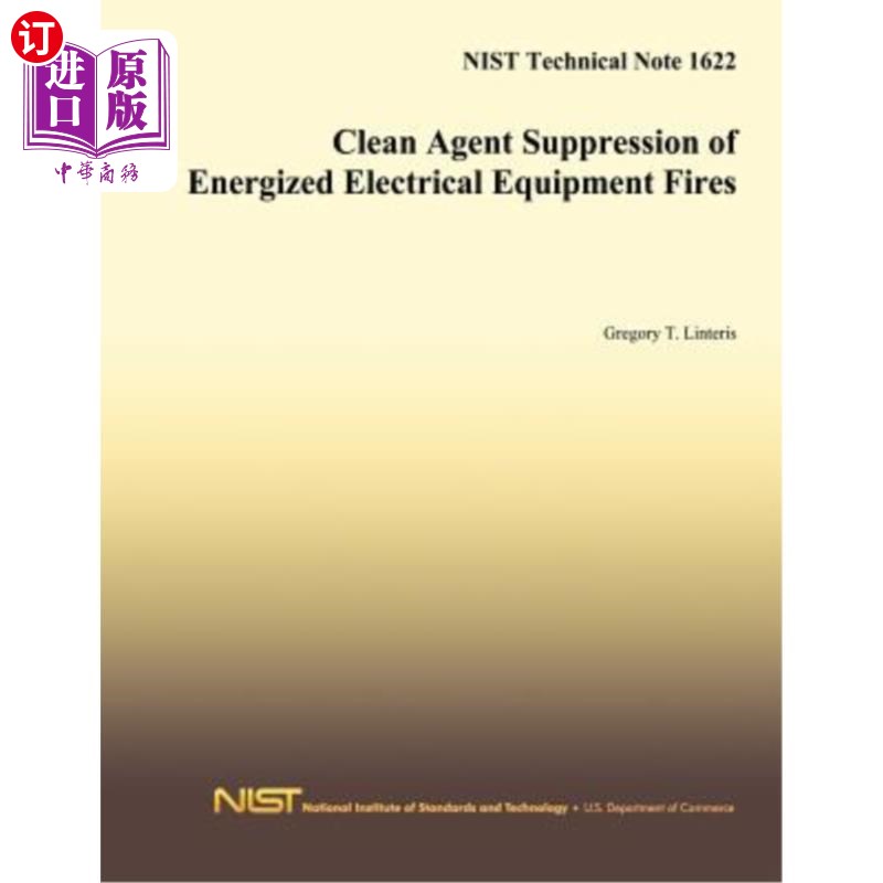 海外直订Clean Agent Suppression of Energized Electrical Equipment Fires 带电电气设备火灾的清洁剂灭火