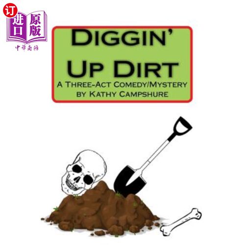 海外直订Diggin' Up Dirt 挖土