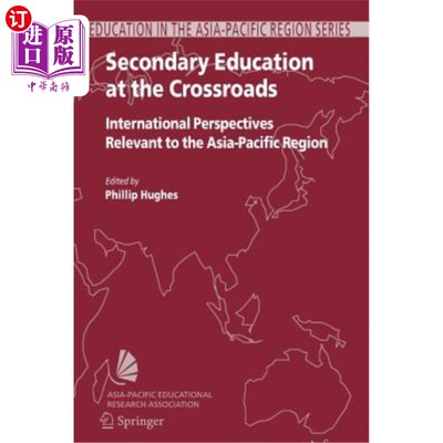 海外直订Secondary Education at the Crossroads: International Perspectives Relevant to th 处于十字路口的中学教育:亚