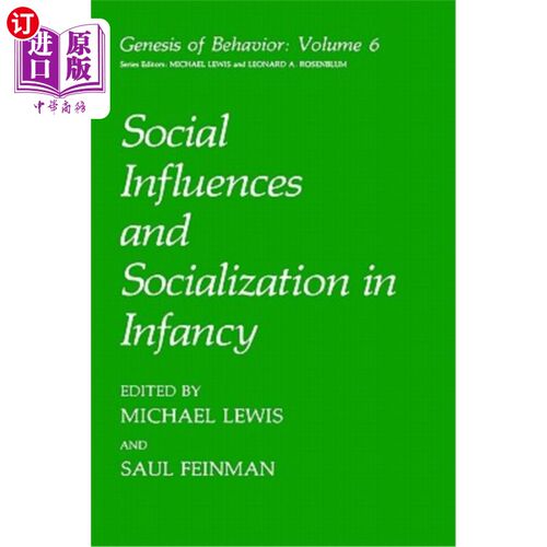 海外直订Social Influences and Socialization in Infancy 婴儿期的社会影响和社会化