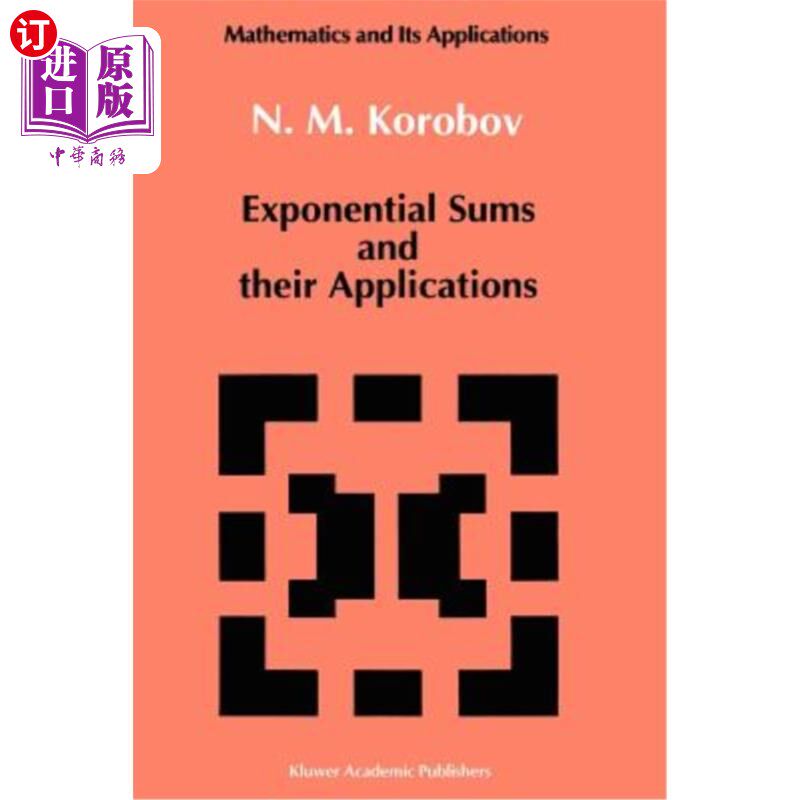 海外直订Exponential Sums and Their Applications 指数和及其应用