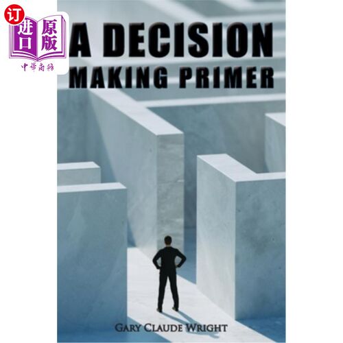 海外直订A Decision Making Primer 决策入门