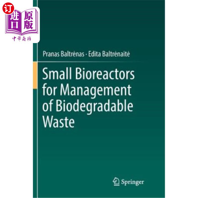 海外直订Small Bioreactors for Management of Biodegradable Waste 用于生物可降解废物管理的小型生物反应器