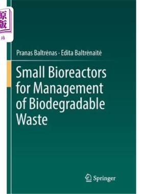 海外直订Small Bioreactors for Management of Biodegradable Waste 用于生物可降解废物管理的小型生物反应器