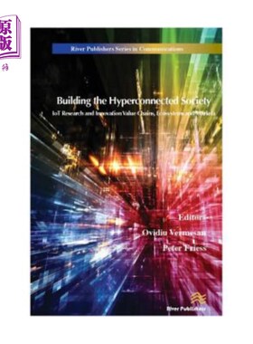 海外直订Building the Hyperconnected Society- Internet of Things Research and Innovation  构建超互联社会——物联网研