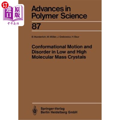 海外直订Conformational Motion and Disorder in Low and High Molecular Mass Crystals 低分子和高分子质量晶体的构象运动