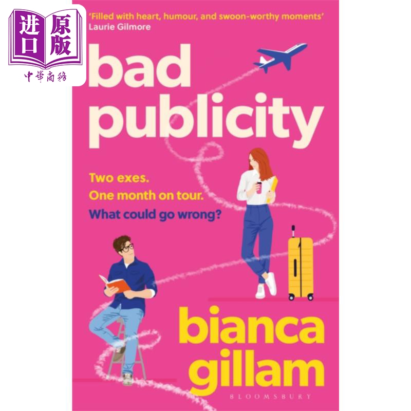 负面宣传 欢喜冤家变情人 浪漫爱情小说 Bad Publicity 英文原版 Bianca Gillam 北美爱情喜剧【中商原版】