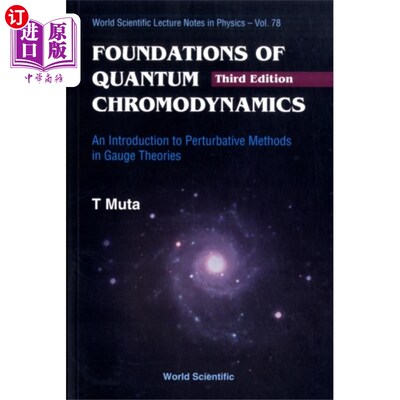 海外直订Foundations Of Quantum Chromodynamics: An Introd... 量子色动力学基础:规范理论中的微扰方法导论(第3版)