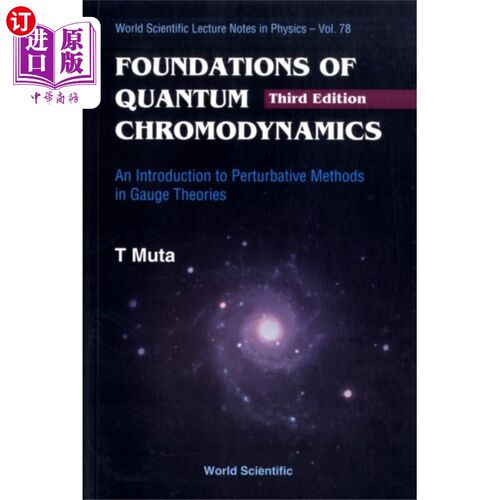 海外直订Foundations Of Quantum Chromodynamics: An Introd... 量子色动力学基础:规范理论中的微扰方法导论(第3版)