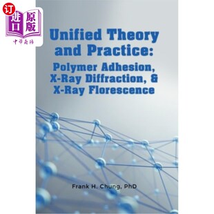 Ray Theory Adhesion 海外直订Unified Diffraction 理论与实践 Practice 统一 and 聚合物粘 Polymer Flor
