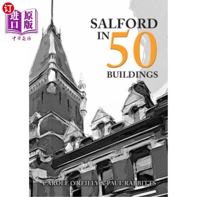 海外直订Salford in 50 Buildings 索尔福德50栋楼
